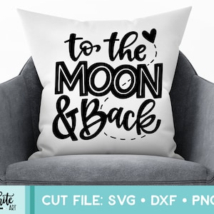 To the Moon and Back SVG, Hand Lettered Cut File, Cricut, Silhouette, Cut Machine File, Vector Illustration, Instant Download