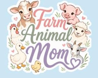 Farm Animal Mom | 3 inch Sticker Decal