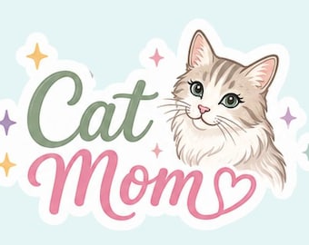 Cat Mom | 3 inch Sticker Decal