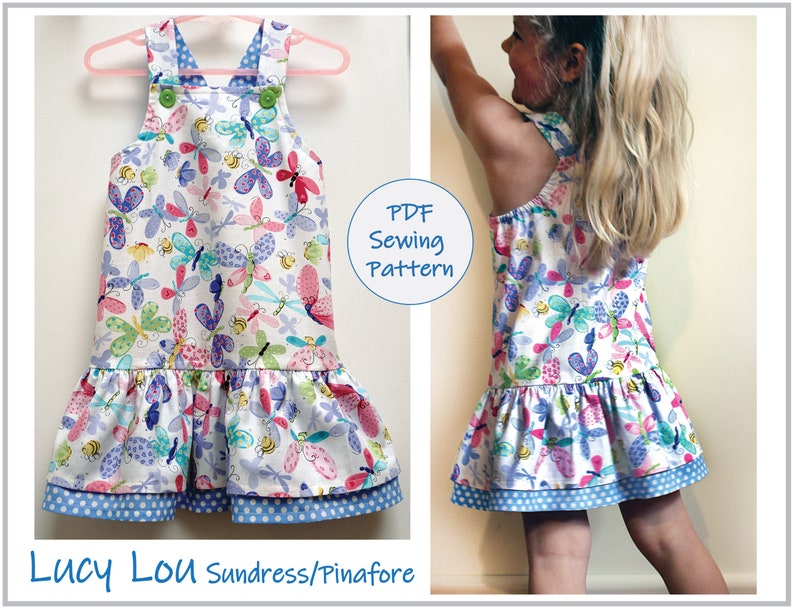 Sewing pattern girls sundress/ jumper/party dress, Lucy Lou Dress, all seasons,pdf sewing pattern sizes 1 to 10 years