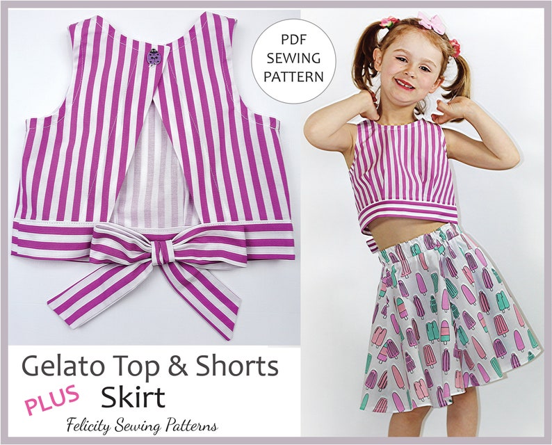 PDF Sewing Pattern for Girls Summer Top, Shorts and Skirt. GELATO Top & Shorts Pattern, Toddler - Girls Sizes 2 - 10 Years