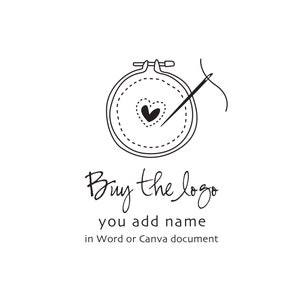 Könnte beinhalten: Schwarz-weiße Linienzeichnung eines Stickrahmens mit einem Herzen darin. Der Text "Buy the logo you add name in Word or Canva document" befindet sich unter dem Rahmen.