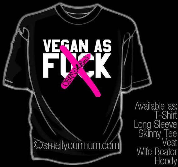 offensive vegan t shirts