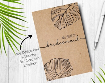 Will you Be my Bridesmaid Card, Monstera Leaf Bridesmaid Proposal Card, Cute Palm Leaf Beach Wedding Maid of Honor Card, Tropical Wedding