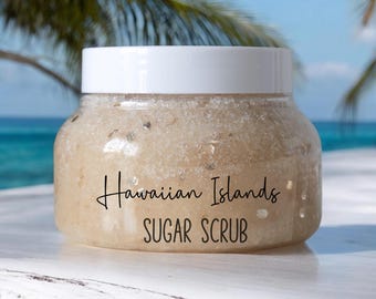 Hawaiian Islands Sugar Scrub | Self Care for Bath Scrubs and Relaxation | Gifts for Her