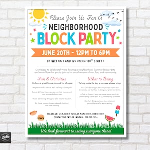 May include: A colorful neighborhood block party invitation with the text "BLOCK PARTY" in large, vibrant letters. The flyer includes event details: June 20th, 12 PM to 6 PM, and a list of activities and what to bring. The design features a sun, birds, and grass.