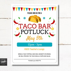 Puede incluir: Una invitación colorida para un Potluck de Barra de Tacos el 5 de mayo de 12pm a 3pm en el Salón de Profesores del HSES. La invitación presenta un diseño festivo con banderas rojas y amarillas, chiles y una imagen de dibujos animados de tacos. El texto dice "Por favor, únase a nosotros para un Potluck de Barra de Tacos el 5 de mayo de 12pm a 3pm en el Salón de Profesores del HSES Traiga una cobertura de taco, un acompañamiento, un postre o bebidas. Proporcionaremos las conchas de taco, las papas fritas y la salsa. Proporcionado por usted HSES PTA."