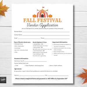 May include: A white Fall Festival Vendor Application form featuring a graphic of a red and white striped tent flanked by two orange pumpkins. The document includes fields for business name, contact details, booth type, fees, and payment information.