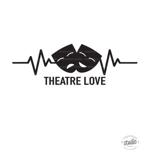 Teatro Amore, Teatro, Dramma e Commedia con battito cardiaco, File di taglio digitale, svg, png, eps, jpeg, pdf, Download istantaneo