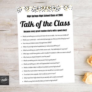 May include: A white printed sheet with the text "High Springs High School Class of 2005 Talk of the Class". The sheet includes a list of reunion questions. Gold and black confetti is at the top.