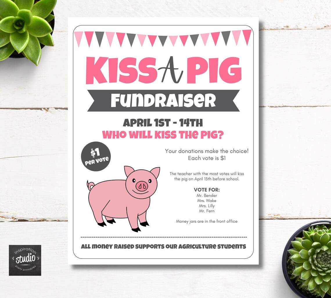 Kiss a Pig Event Flyer | Fun School Fundraiser Event | Agriculture ...