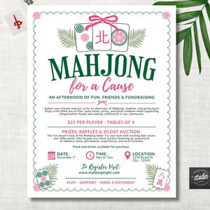 May include: A white flyer titled Mahjong for a Cause with green and pink text, featuring illustrations of mahjong tiles, palm leaves, and a pink bow. The document includes sections for event details, registration, and contact information.