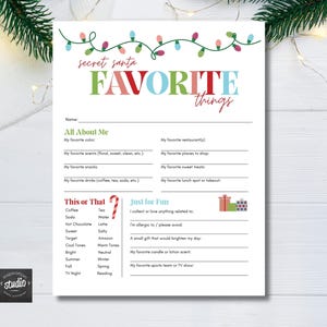 May include: A white Secret Santa Favorite Things questionnaire with colorful text and a string of lights at the top. The form includes sections for favorite colors, snacks, and drinks.