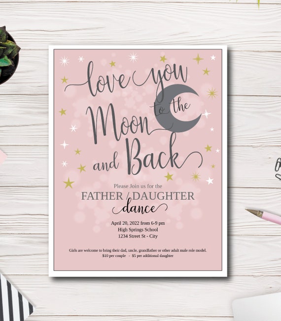 Love you to the Moon and Back Dance Father Daughter Dance Template, Daddy Daughter, Mother Son, Flyer, Easy to use Template Il_570xn