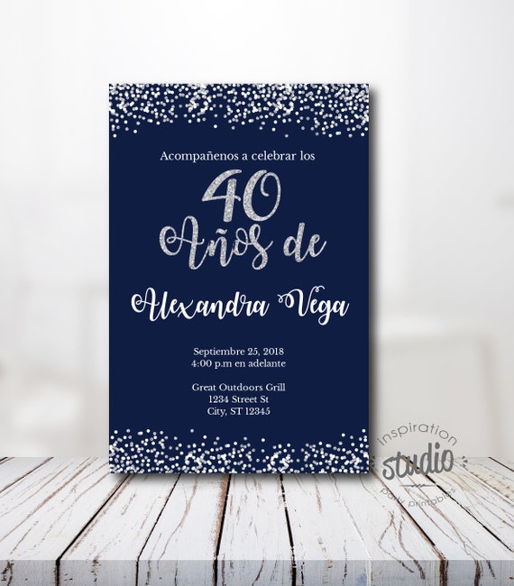 40 Años De, Invitación De Cumpleaños, Spanish, Español, Invitación De La  Fiesta De Cumpleaños Número 40, Easy to Use Template, 40 Birthday -   Hong Kong