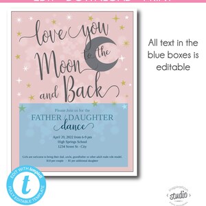 Love you to the Moon and Back Dance Father Daughter Dance Template, Daddy Daughter, Mother Son, Flyer & Save the Date, Easy to use Template image 2