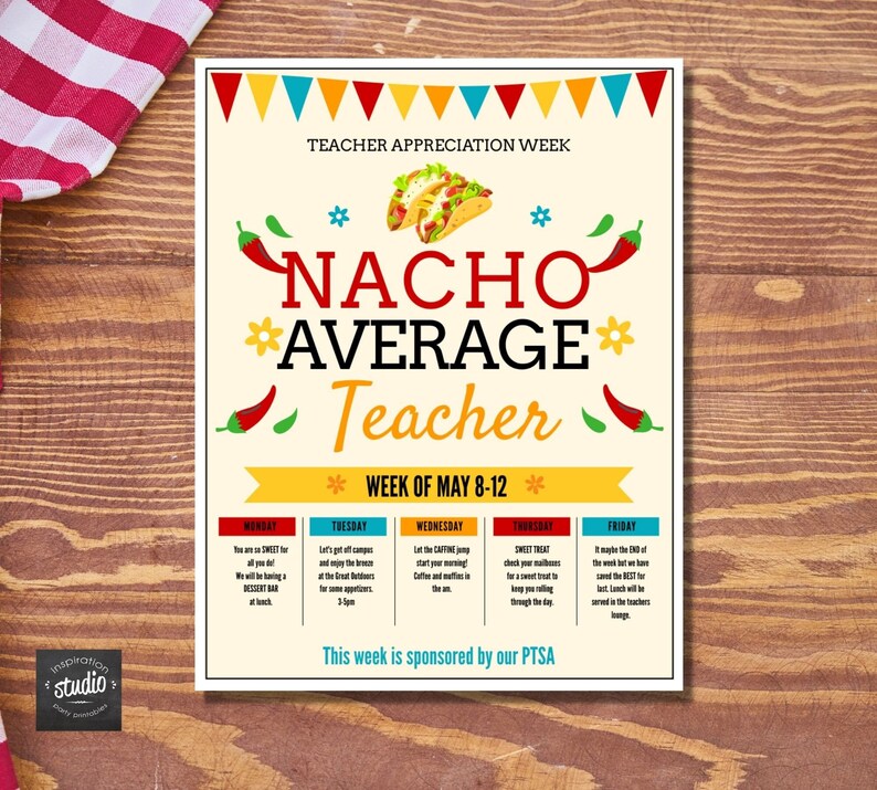 Nacho Average Teacher Flyer Template | Teacher Appreciation Schedule ...