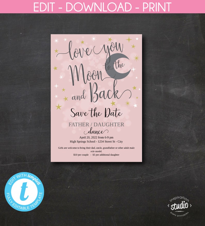 Love you to the Moon and Back Dance Father Daughter Dance Template, Daddy Daughter, Mother Son, Flyer & Save the Date, Easy to use Template image 5