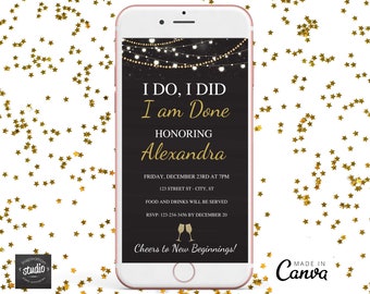 I Do, I Did, I am Done Party Invite Text | Divorce Celebration | Breakup Party | Electronic | Digital Invite | Easy to edit on Canva