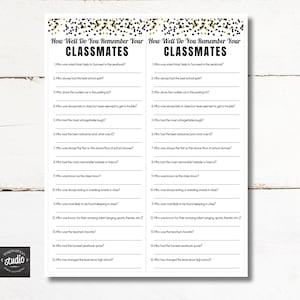 May include: A two-page printable game titled "How Well Do You Remember Your Classmates?" with fill-in-the-blank questions. The design features black and gold confetti at the top and a small logo in the bottom left corner. The questions are in black text.