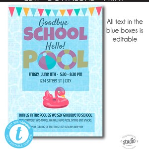 Goodbye School, Hello Pool Party Invite Template, End of the School Year Party Invite, Pool Party, Easy to Use Template image 2