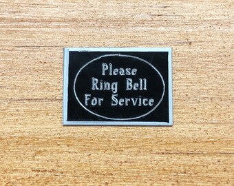 PLEASE RING BELL Mini Shop Or Dollhouse Sign