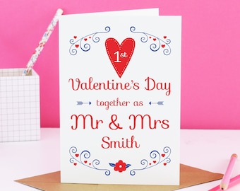 First Valentine's day married card, our first Valentine, Mr and Mrs Valentine, anniversary Valentine, marriage Valentines, husband Valentine