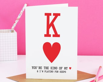 Carte roi de coeur, roi de mon coeur, carte drôle de Saint-Valentin, carte amour drôle d'anniversaire pour lui, carte pour petit ami, carte pour mari