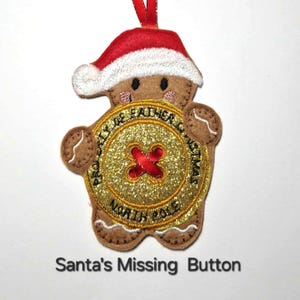 Santa/Father Christmas Missing Button Gingerbread Felt Hanging Decoration, Christmas Tree Ornament.