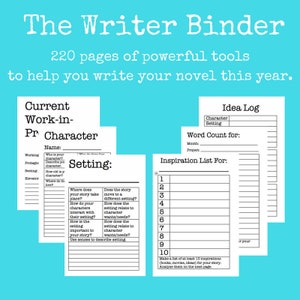 The Writer Binder | Tool for Writers | Accountability, Ideas, Plotting, Planner | NANOWRIMO, traditional + indie publishing | 220 pages