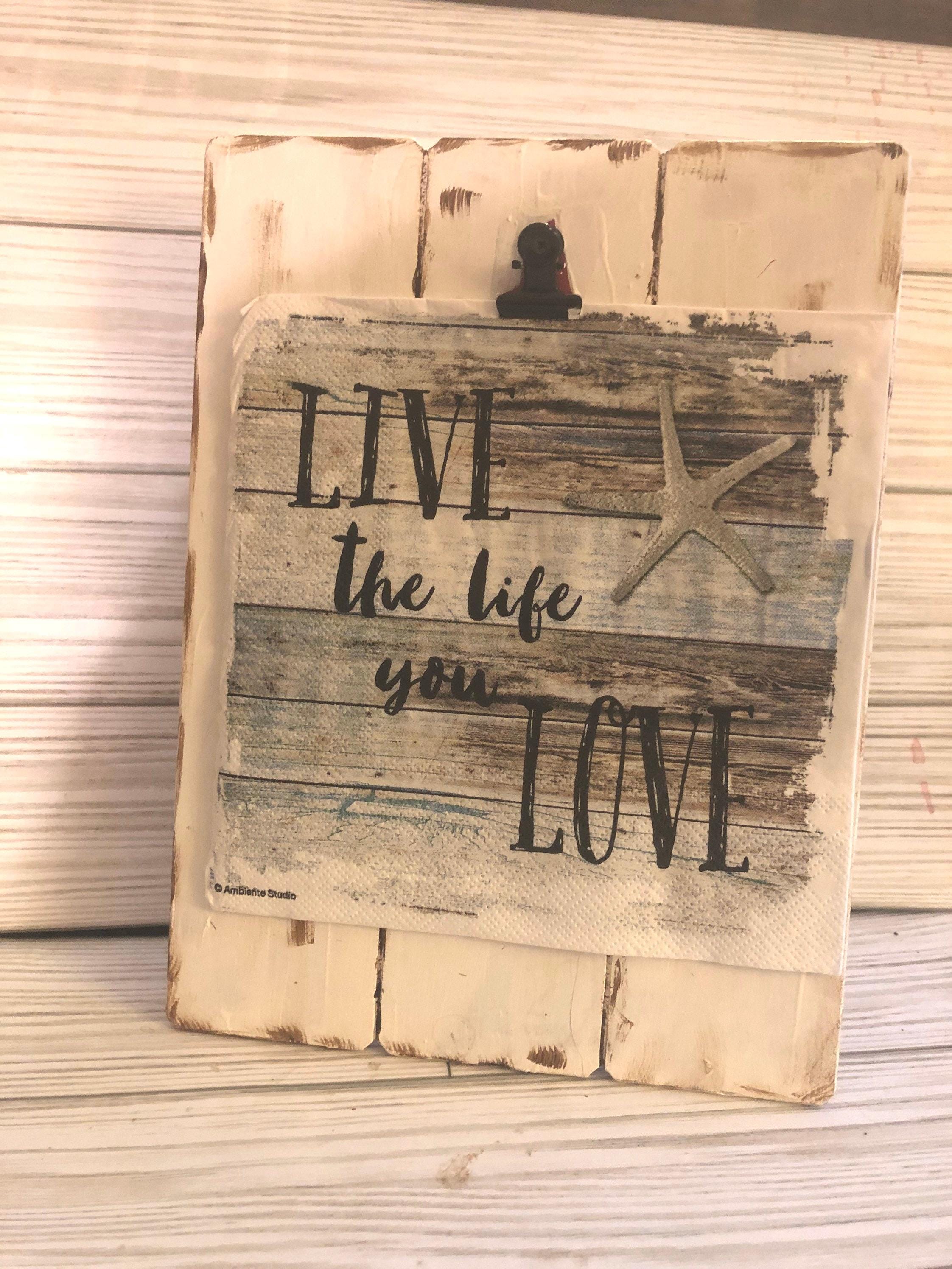 Live the Life you Love Paper Napkin
