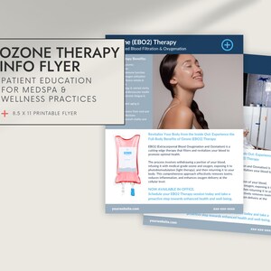 May include: A stack of informational flyers for Ozone Therapy, designed for medspas and wellness practices. The flyers feature text and images related to blood filtration and oxygenation, with a focus on patient education. The dimensions are 8.5 x 11 inches.