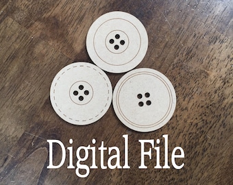 Laser Cut Button SVG File – Glowforge, Epilog (Digital File)