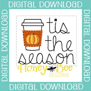 Fall Feltie Design, Fall Feltie File, Coffee Feltie File, Feltie Embroidery Design, Tis the Season Feltie File