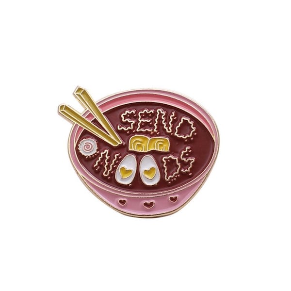 Send Noods enamel pin, metal pushback, ramen pin, foodie accessory, profanity lapel pin,  nudes pin,