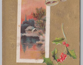 Antique Embossed Christmas Postcard Gold Bells Holly Berries Snow Cottage Church House Winter Scene 1900s Ephemera