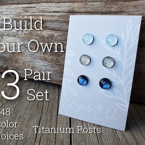 Build Your Own Custom Earring Set, Glitter Studs 3 Pair Set, Titanium Posts, Hypoallergenic, Sensitive Ears