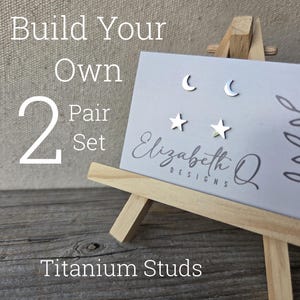 Titanium Stud Earring Set, Hypoallergenic, 2 Pair Gift Set, Minimalist Earrings, Custom Earring Set