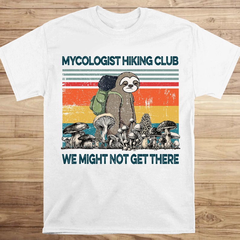 mycologist hiking club shirt