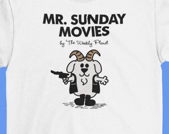 Mr Sunday Movies T-shirt - The Weekly Planet, Podcast, Mr Sunday Movies, Nick Mason, Planet Broadcasting, Grab Dat Gem