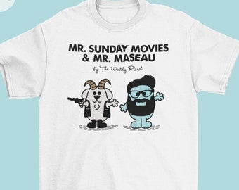 Mr Sunday Movies & Mr Maseau T-shirt - The Weekly Planet, Podcast, Nick Mason, Planet Broadcasting, Grab Dat Gem