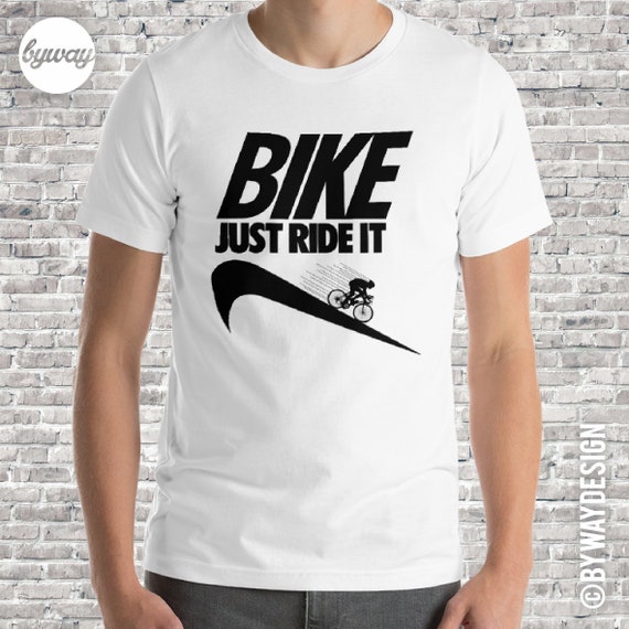 Just Ride It White T-shirt Bike 