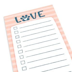 LOVE Pawprint Notepad - Dog Mom Gift - Mothers Day Gift - Paw Print Cat Mom Cat Lady Fur Mom Memo Pad - Daily To Do List - Hennel Paper Co.