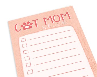 Funny Cat Mom To-Do List Notepad - 3.5" x 8.5"