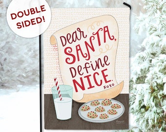 Funny Christmas Garden Flag - DOUBLE SIDED - Ready to Ship - Dear Santa Define Nice Welcome Flag Modern Outdoor Yard Decor Hennel Paper Co