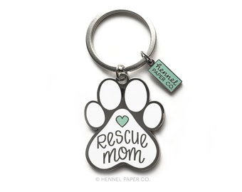 Rescue Mom Enamel Keychain - Paw Print Keychain - Cat Mom Keychain - Dog Mom - Fur Mom - Stocking Stuffer - Gift for Her - Hennel Paper Co