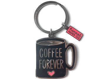 Coffee Enamel Keychain - Gift for Her - Best friend gift - Coffee Forever Keychain - Coffee Gift - Hennel Paper Co
