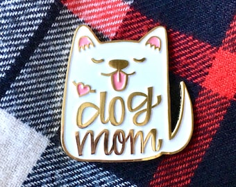 Dog Mom Enamel Pin White - Mother Day Gift - Dog Mom Gift - Dog Pin - Dog Enamel Pin - Dog lapel pin - Gifts under 15 Gifts for her under 30