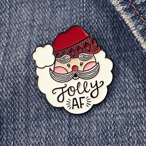 Christmas Enamel Pin - Santa Enamel Pin - Funny Holiday Pin - Jolly AF - Hennel Paper Co. - Lighter Skin Tone