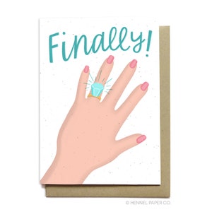 Engagement Card - Finally! - Wedding Engagement - Congratulations Card - Congrats Card - Hennel Paper Co. WD17